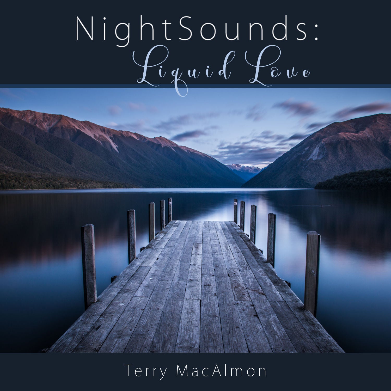 NightSounds: Liquid Love - Terry MacAlmon (MP3)