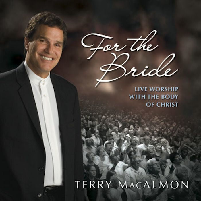 For The Bride - Terry MacAlmon (MP3)